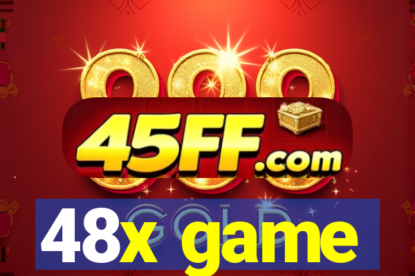 48x game